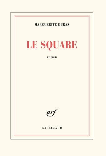 Couverture de Le Square par DURAS MARGUERITE