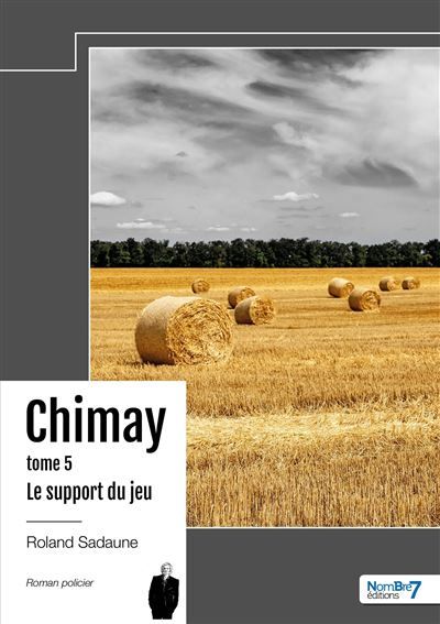 Le support du jeu - Chimay - Tome 5