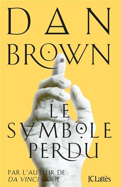 Le symbole perdu La suite du Da Vinci Code