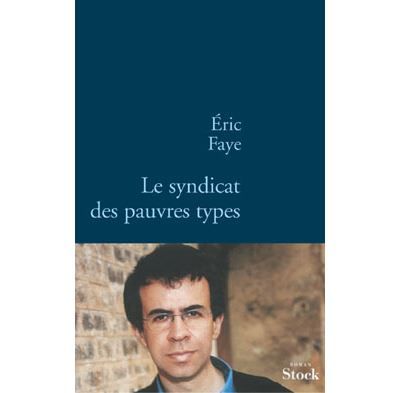 Le syndicat des pauvres types