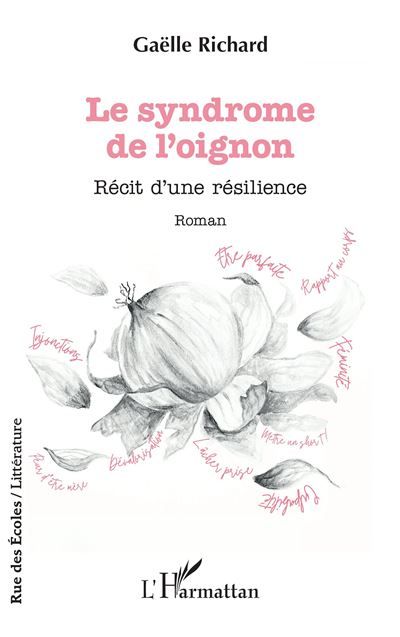 Le syndrome de l’oignon Récit d’une résilience