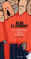 Le Syndrome de la dictature