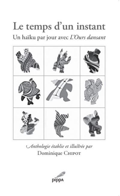 Le temps d'un instant Un haïku par jour avec L’Ours dansant