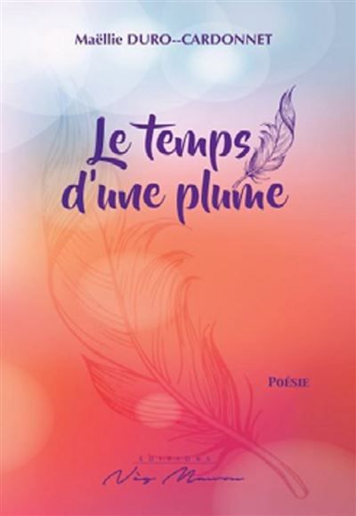 Le temps d’une plume