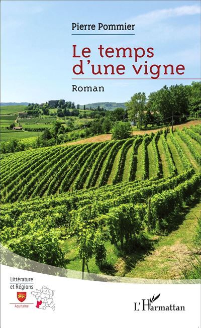Le temps d'une vigne Roman