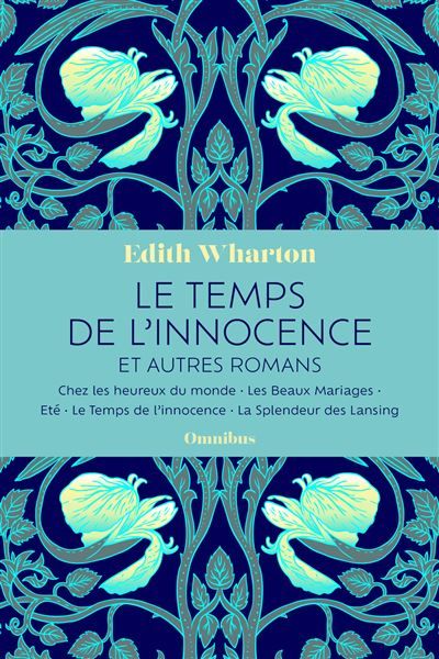 Le Temps de l'innocence et autres romans