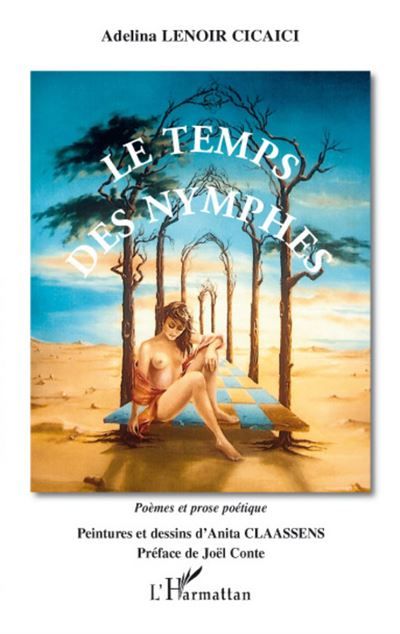 Le temps des nymphes Poèmes et prose poétique