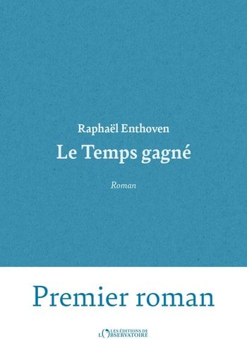 Le temps gagné