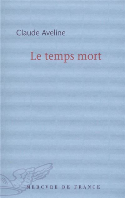 Le temps mort