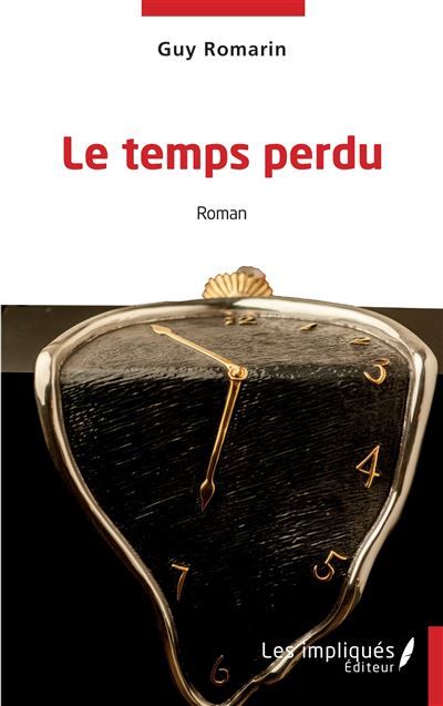 Le temps perdu