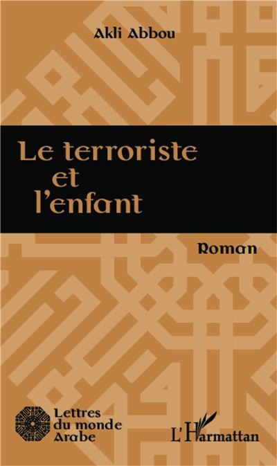 Le terroriste et l'enfant Roman