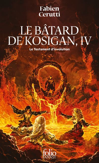 Le Testament d'involution Le bâtard de Kosigan, IV