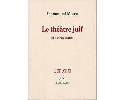 Le théâtre juif et autres textes