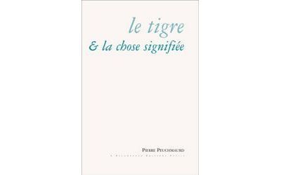 Le Tigre et la chose signifiée
