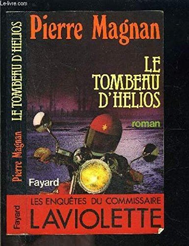 Le tombeau d'Hélios roman