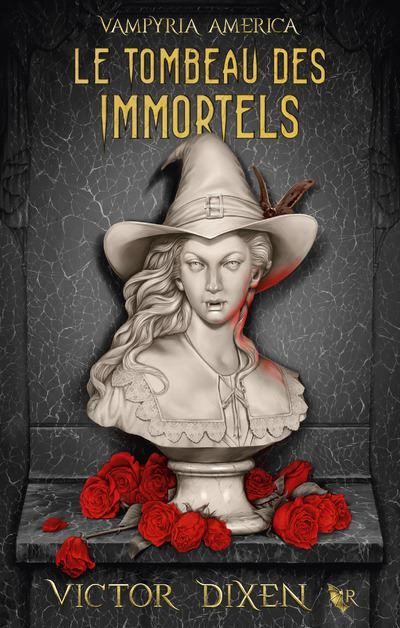 Le Tombeau des Immortels (Vampyria America : le cycle des desperados) - 1