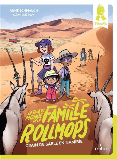 Le tour du monde de la famille Rollmops, Tome 05 Grain de sable en Namibie