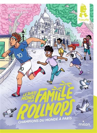Le tour du monde de la famille Rollmops, Tome 07 Champions du monde à Paris
