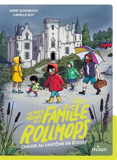 Le tour du monde de la famille Rollmops, Tome 08 Chasse au fantôme en Écosse - Chasse au fantôme en Écosse