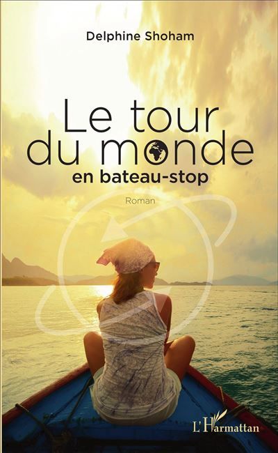 Le tour du monde en bateau-stop Roman