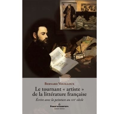 Le tournant "artiste" de la littérature française Écrire avec la peinture au XIXe siècle