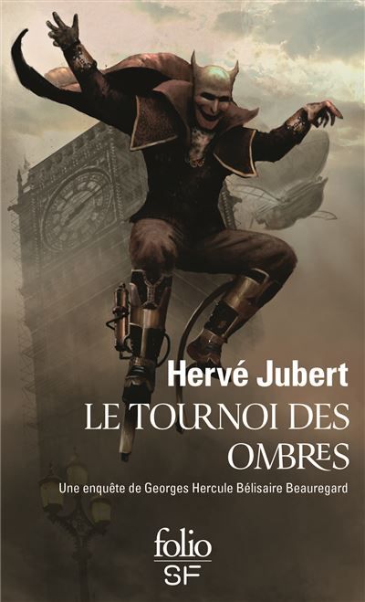 Le tournoi des ombres Une enquête de Georges Hercule Bélisaire Beauregard