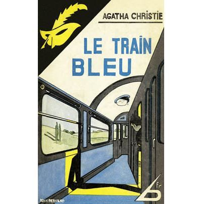 Le Train bleu - fac similé Fac similé