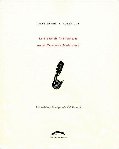 Le traite de la princesse ou la princesse maltraitee
