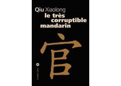 Le très corruptible mandarin