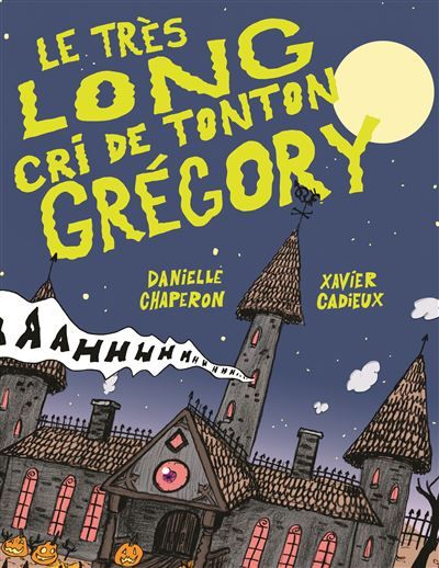 Le très long cri de Tonton Grégory
