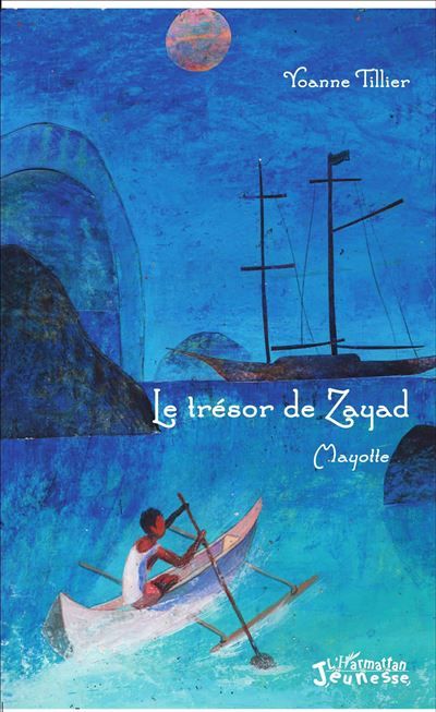 Le trésor de Zayad Mayotte