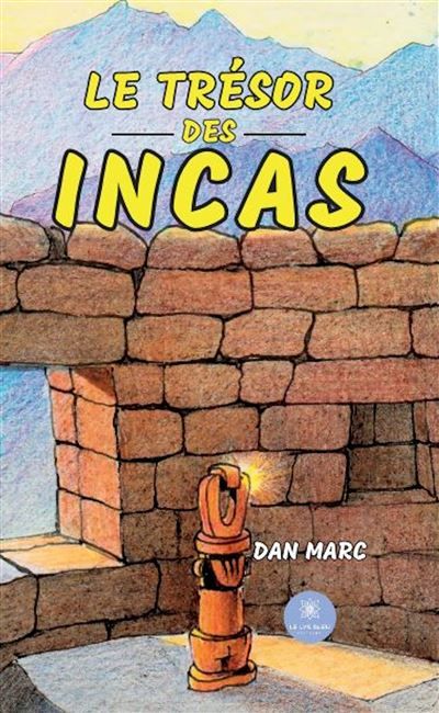 Le trésor des Incas
