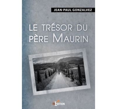 Le trésor du père Maurin