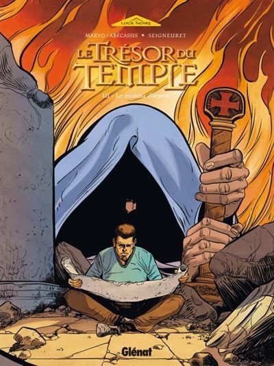 Le Trésor du Temple - Tome 03 Le rouleau d'argent