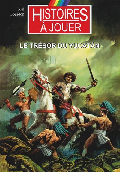 Le trésor du Yucatan 1550, l'ère des conquistadores