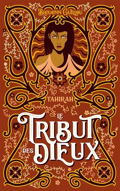 Le Tribut des dieux - Tahirah Qu'ils meurent de leurs mensonges
