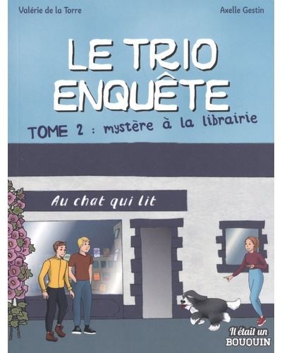 Le trio enquete - t02 - mystere a la librairie
