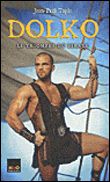 Le triomphe du pirate Dolko