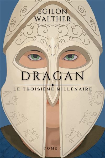 Le Troisième Millénaire, tome 1 Dragan