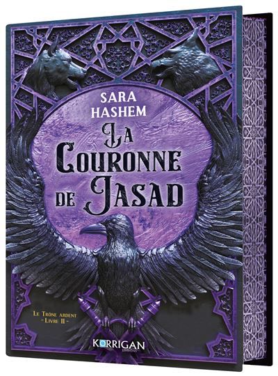 Le Trône ardent T2 La Couronne de Jasad