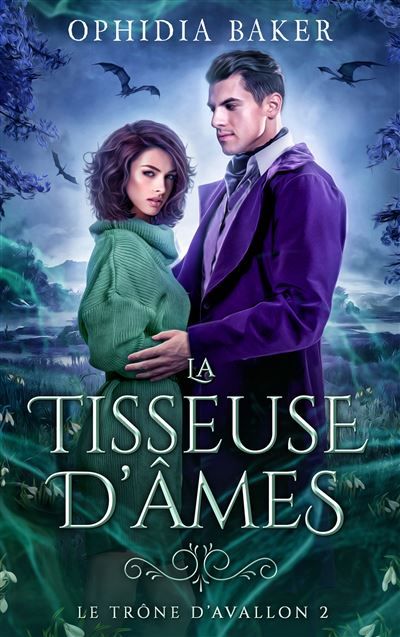 Le trône d'Avallon - tome 2