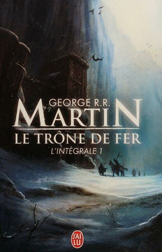 Le trône de fer L'intégrale 1