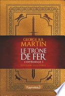 Le Trône de Fer (L'intégrale 1 illustrée)