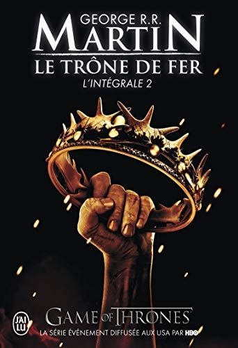 Le Trone de Fer, L'Integrale - 2