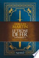 Couverture de Le Trône de Fer (L'intégrale 2 illustrée) par George R.R. Martin