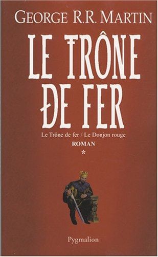 Le trône de fer roman