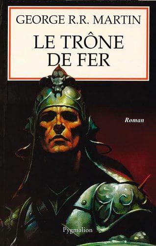 Le trône de fer : roman