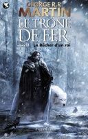 Le Trône de Fer (Tome 13) - Le bûcher d’un roi