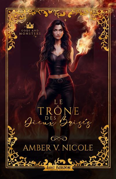 Le Trône des Dieux Brisés (Edition relié) Gods and Monsters 2