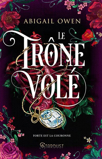 Le trône volé Dominions Tome 02